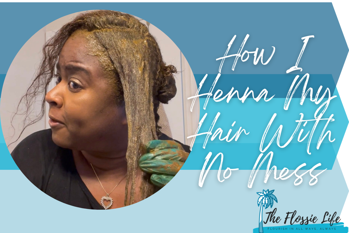 How I Henna My Hair with No Mess